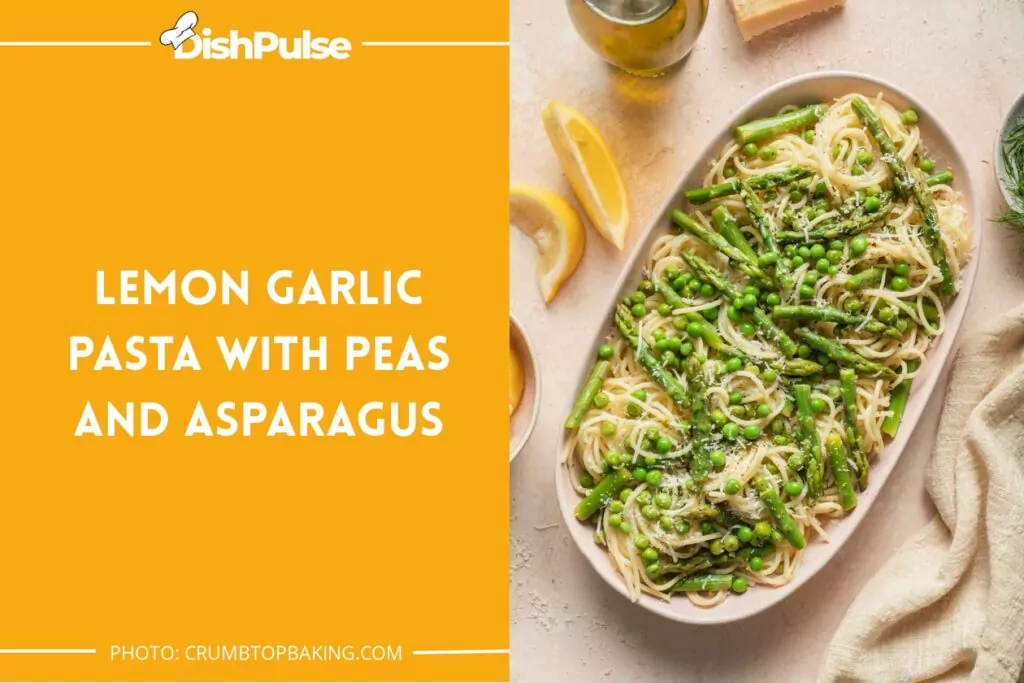 Lemon Garlic Pasta With Peas And Asparagus