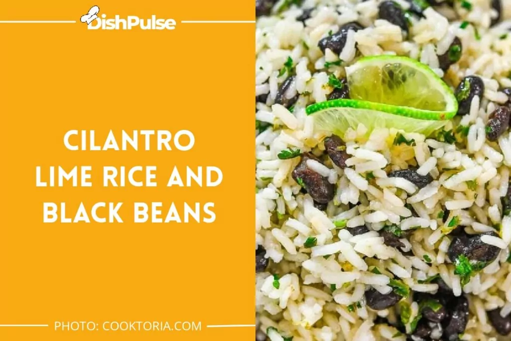 Cilantro Lime Rice and Black Beans