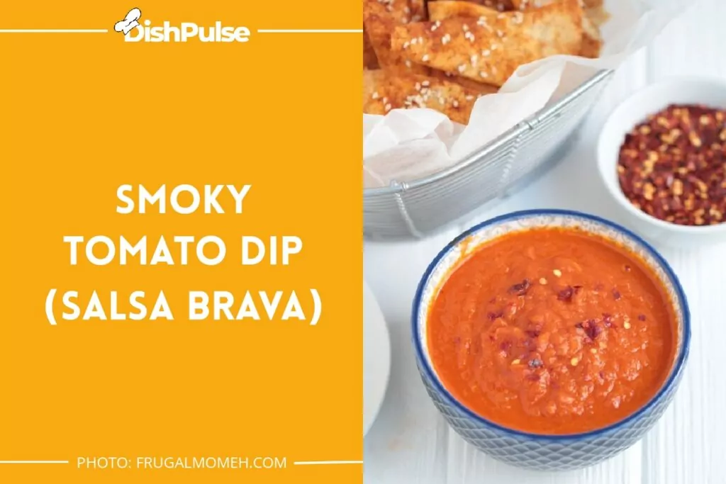 Smoky Tomato Dip (Salsa Brava)