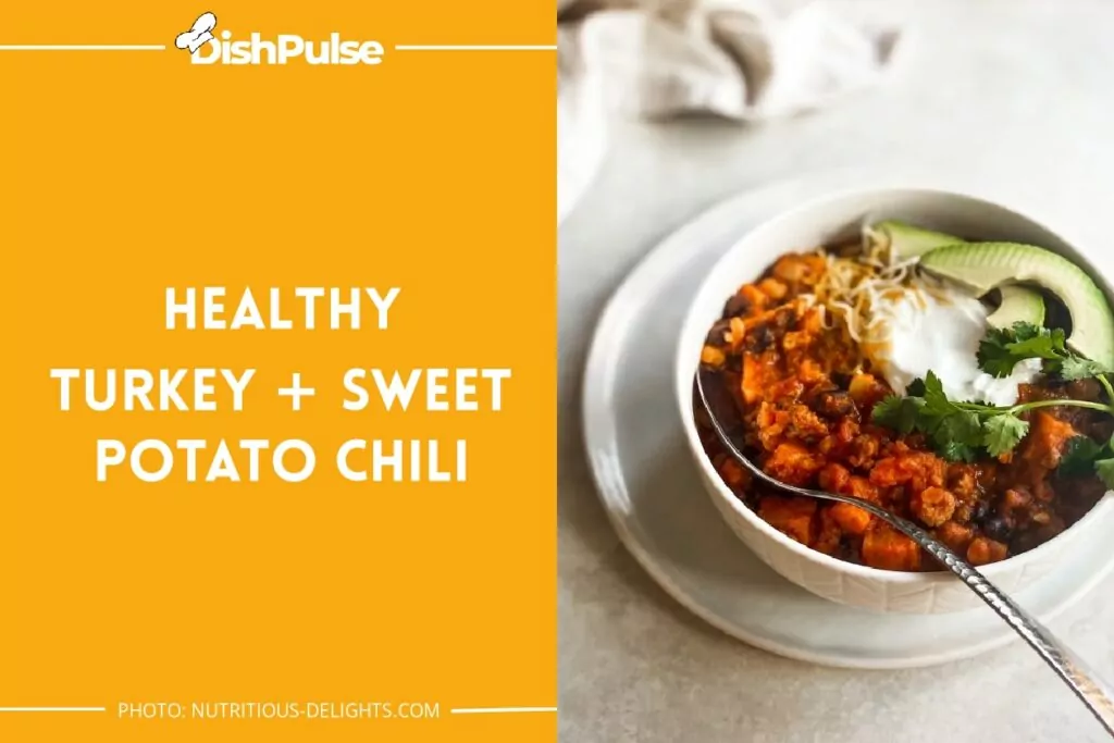 Healthy Turkey + Sweet Potato Chili