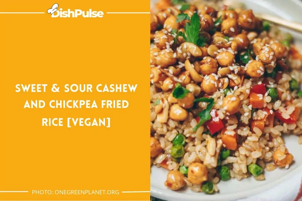 Sweet & Sour Cashew and Chickpea Fried Rice [Vegan]