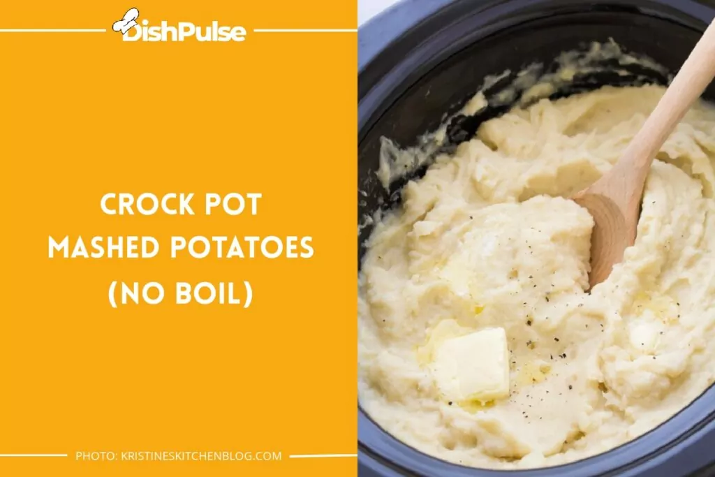 Crock Pot Mashed Potatoes (No Boil)