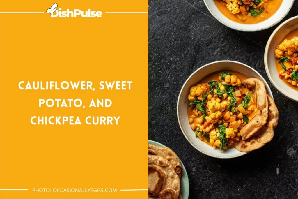 Cauliflower, Sweet Potato, and Chickpea Curry