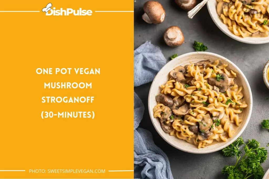 One Pot Vegan Mushroom Stroganoff (30-Minutes)