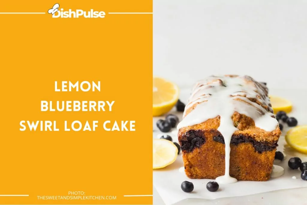 Lemon Blueberry Swirl Loaf Cake