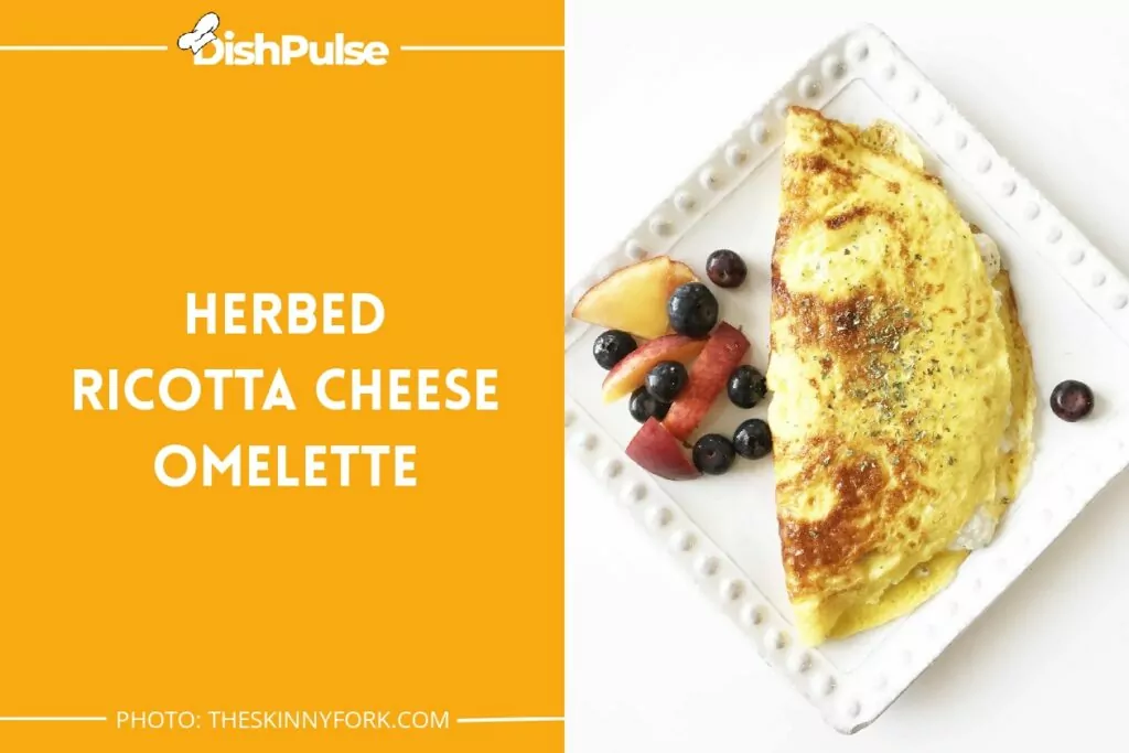 Herbed Ricotta Cheese Omelette