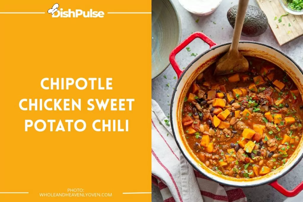 Chipotle Chicken Sweet Potato Chili