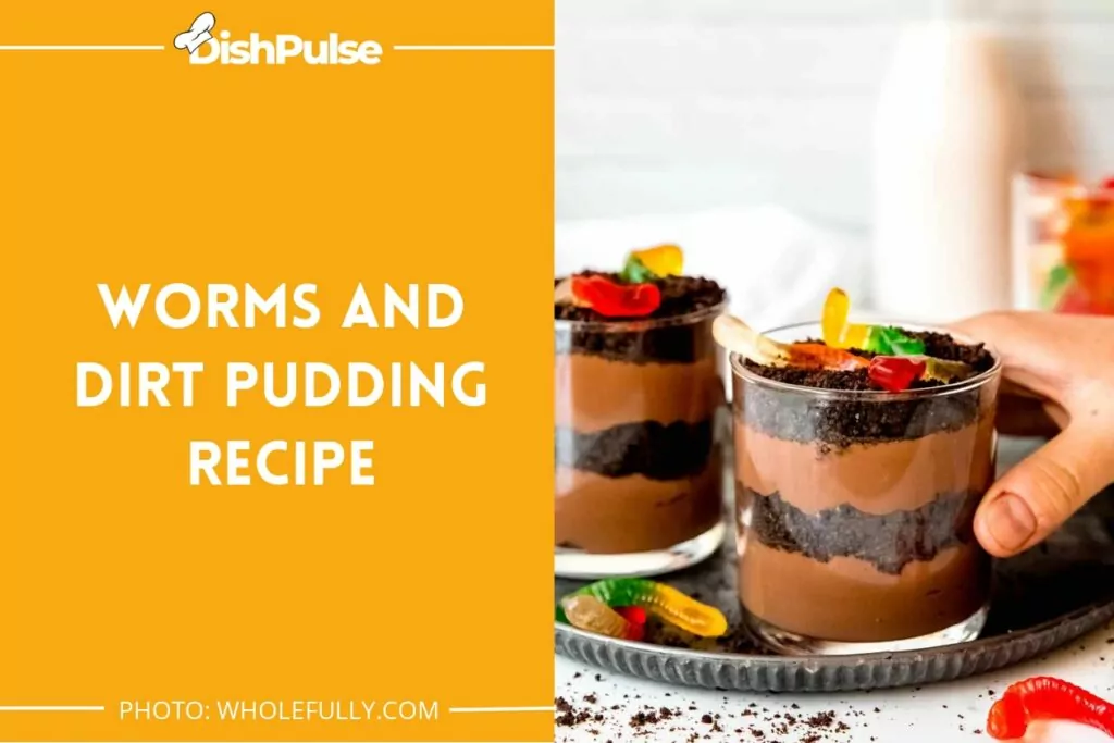 Worms and Dirt Pudding Recipe