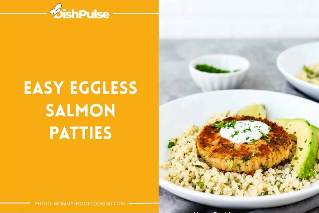 Easy Eggless Salmon Patties