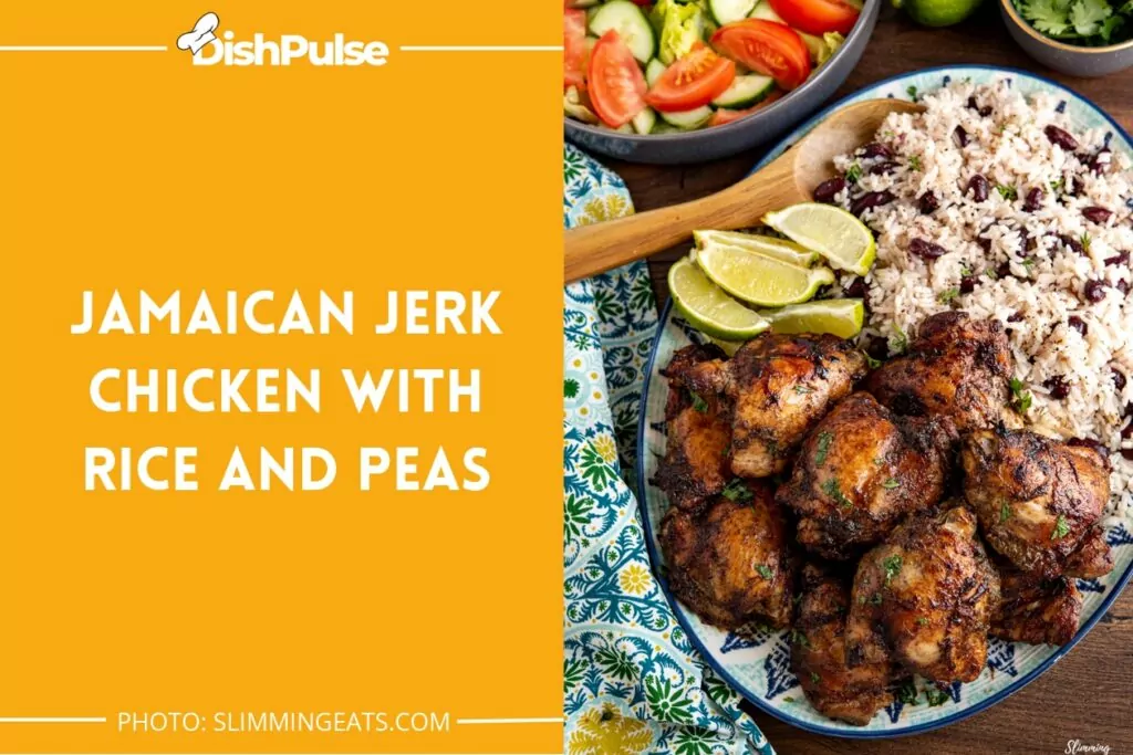 Jamaican Jerk Chicken with Rice and Peas