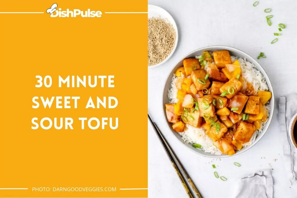 30 Minute Sweet And Sour Tofu