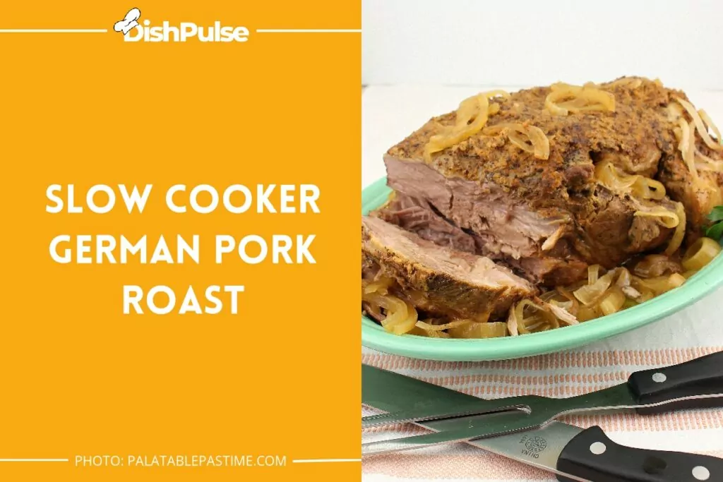 Slow Cooker German Pork Roast