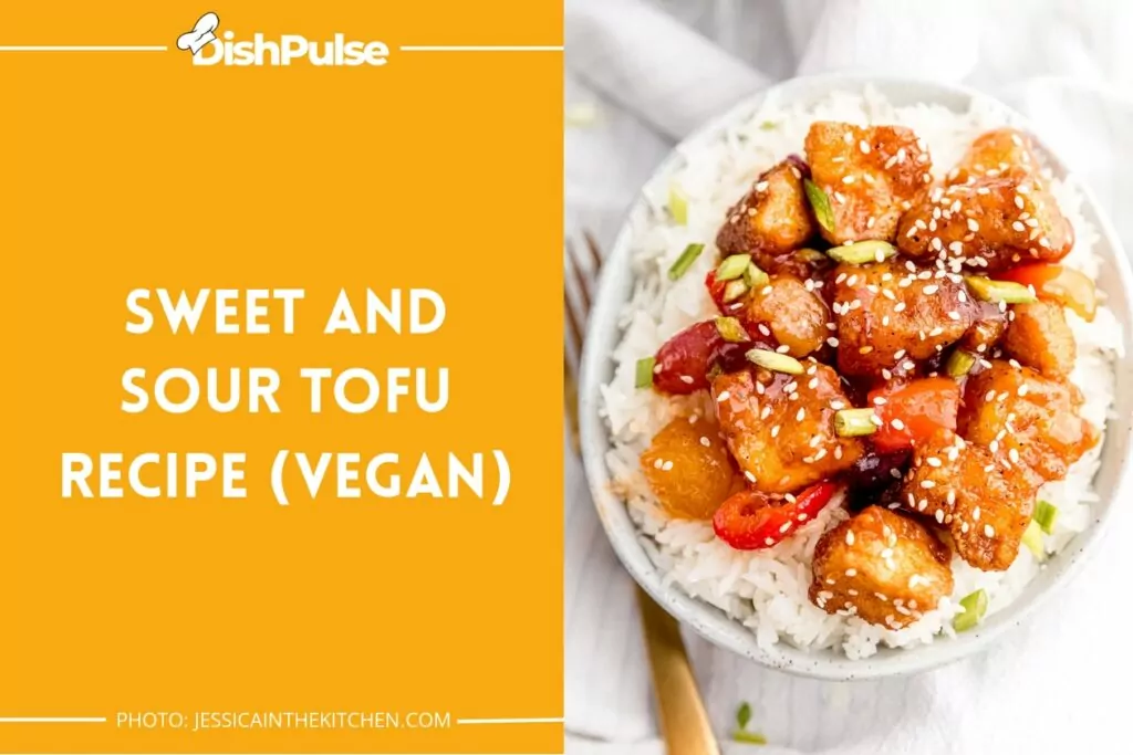 Sweet and Sour Tofu Recipe (Vegan)