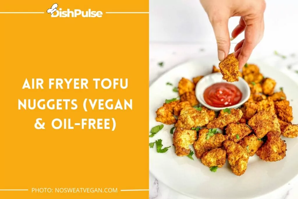 Air Fryer Tofu Nuggets (Vegan & Oil-Free)