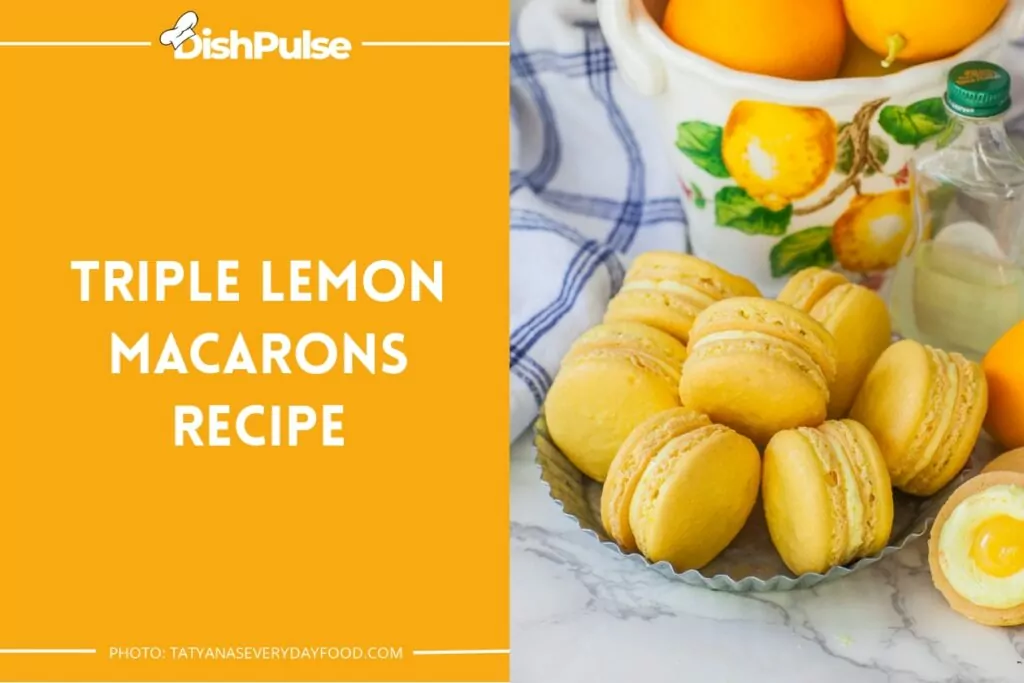 Triple Lemon Macarons Recipe