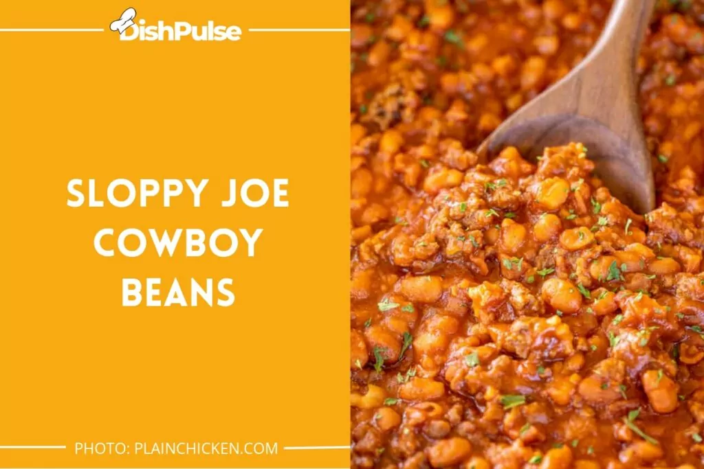 Sloppy Joe Cowboy Beans