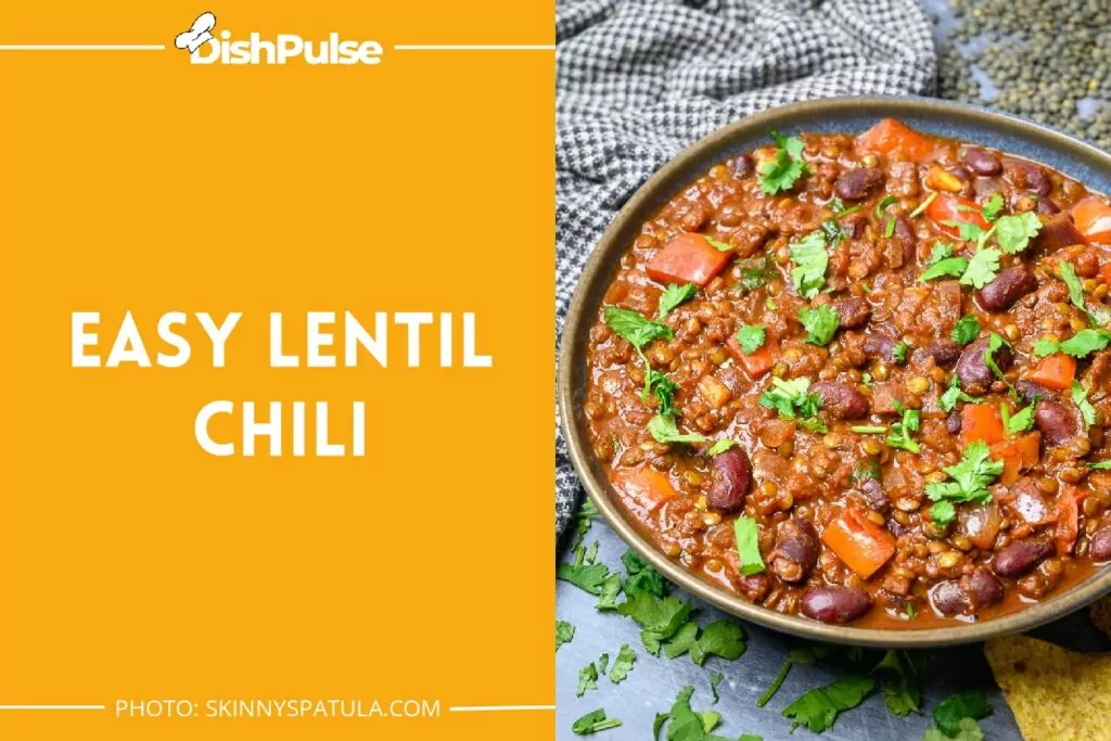 Easy Lentil Chili