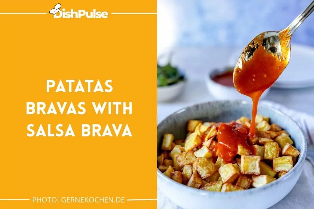 Patatas Bravas with Salsa Brava