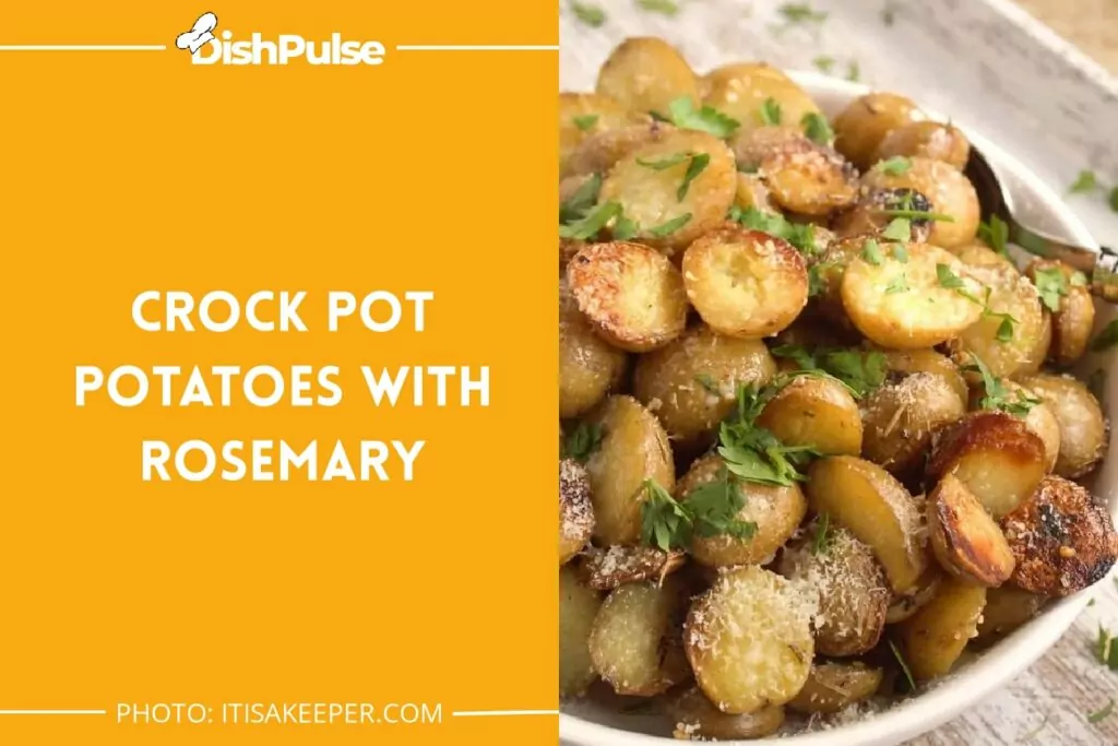 Crock Pot Potatoes with Rosemary