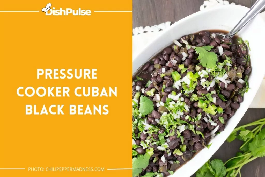 Pressure Cooker Cuban Black Beans