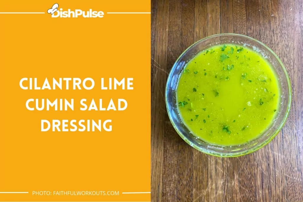 Cilantro Lime Cumin Salad Dressing