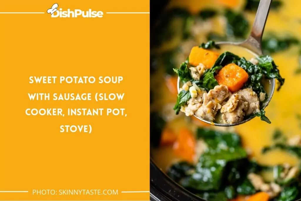 Sweet Potato Soup with Sausage (Slow Cooker, Instant Pot, Stove)