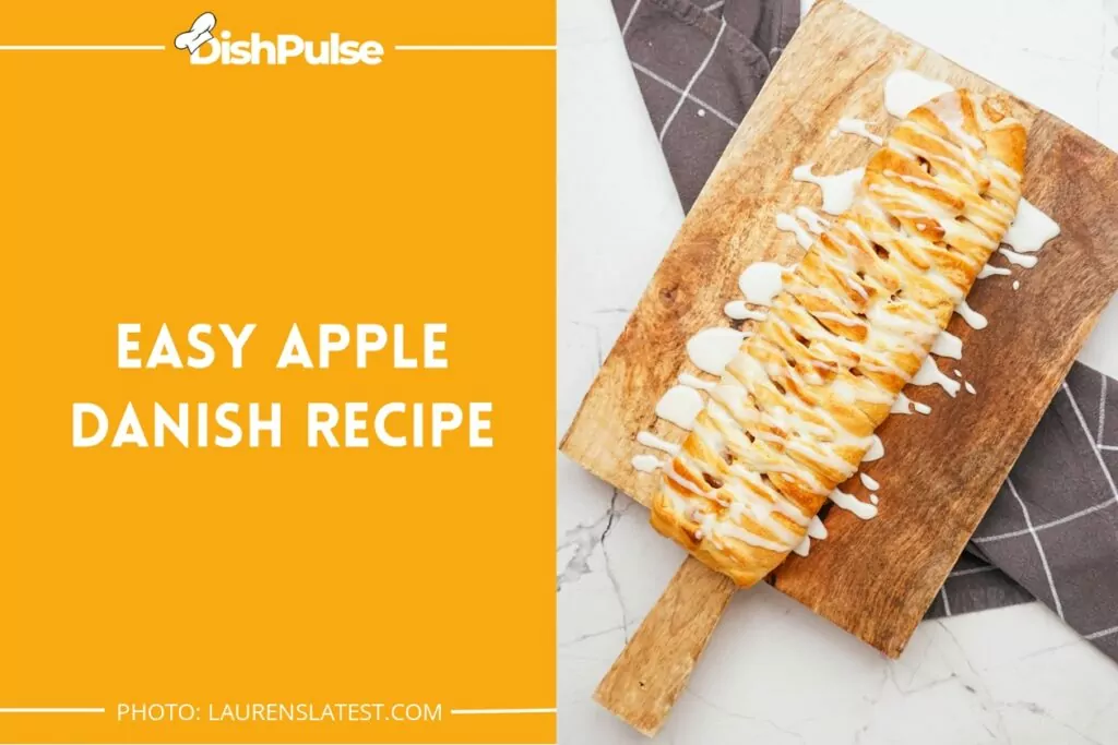 Easy Apple Danish Recipe