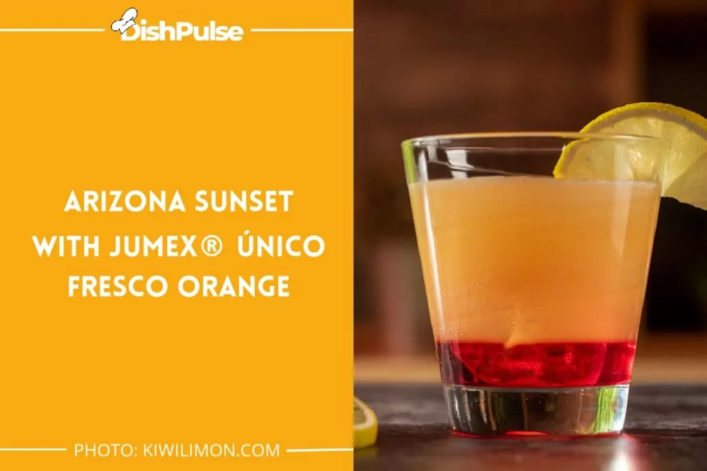 Arizona Sunset with JUMEX® Único Fresco orange