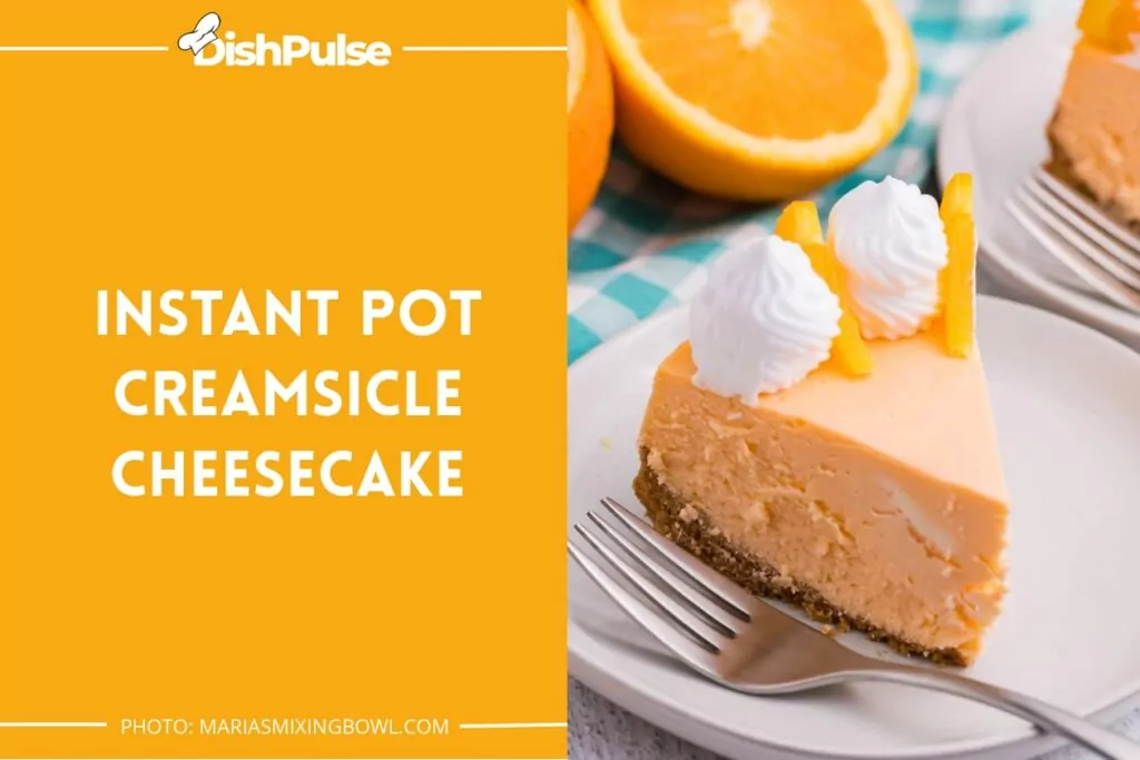 Instant Pot Creamsicle Cheesecake