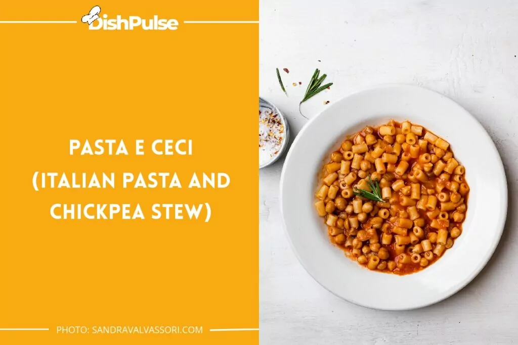 Pasta e Ceci (Italian Pasta and Chickpea Stew)