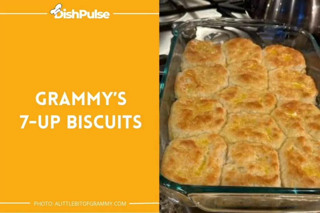 Grammy’s 7-up Biscuits