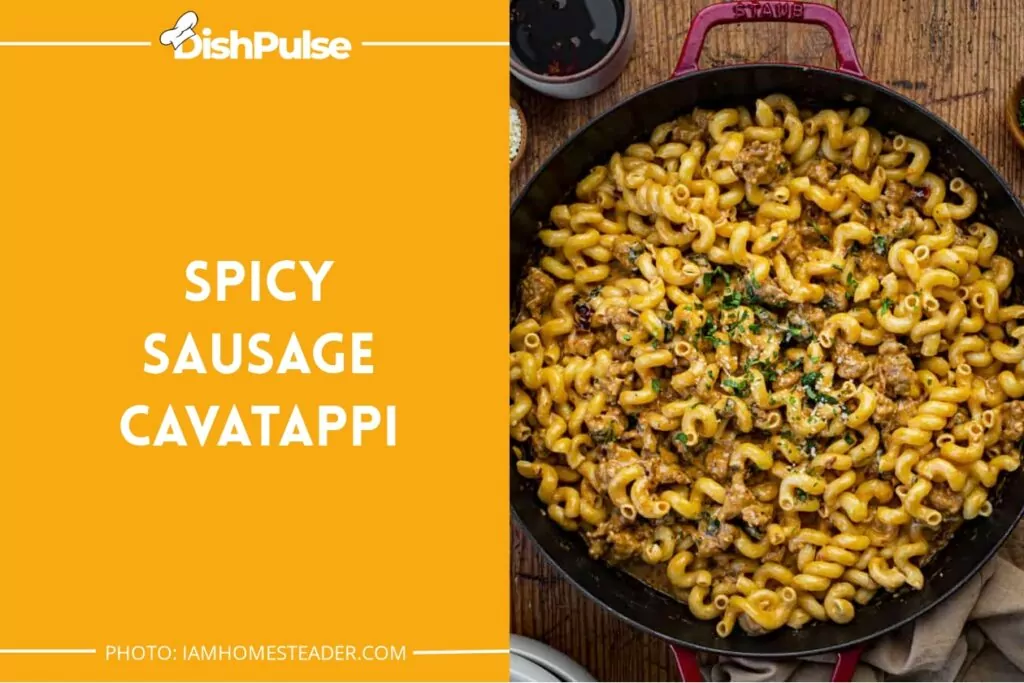 Spicy Sausage Cavatappi