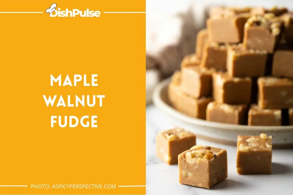 Maple Walnut Fudge