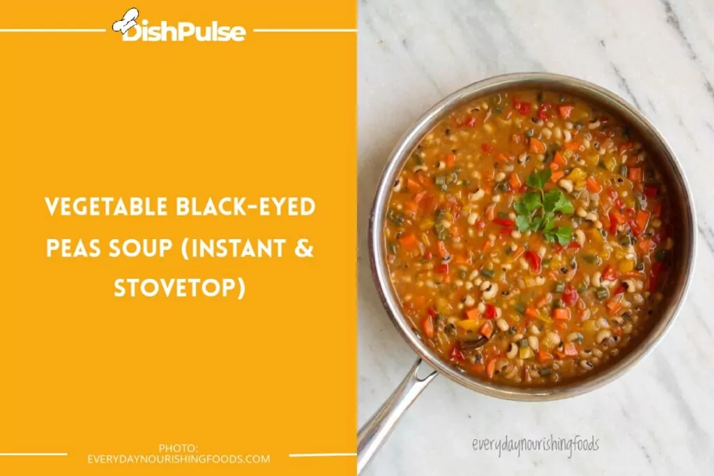 Vegetable Black-Eyed Peas Soup