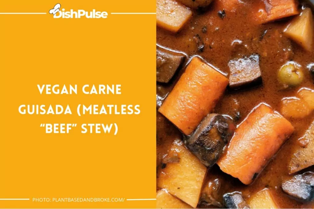 Vegan Carne Guisada (Meatless “Beef” Stew)