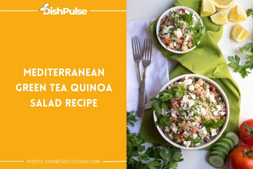 Mediterranean Green Tea Quinoa Salad Recipe