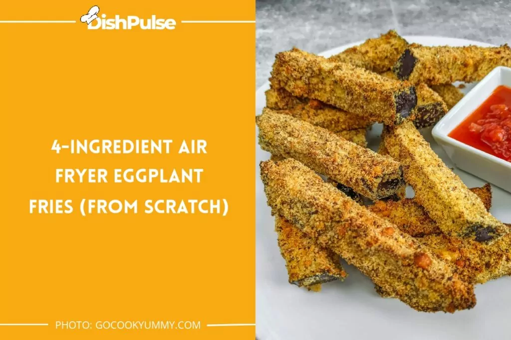 4-Ingredient Air Fryer Eggplant Fries (From Scratch)