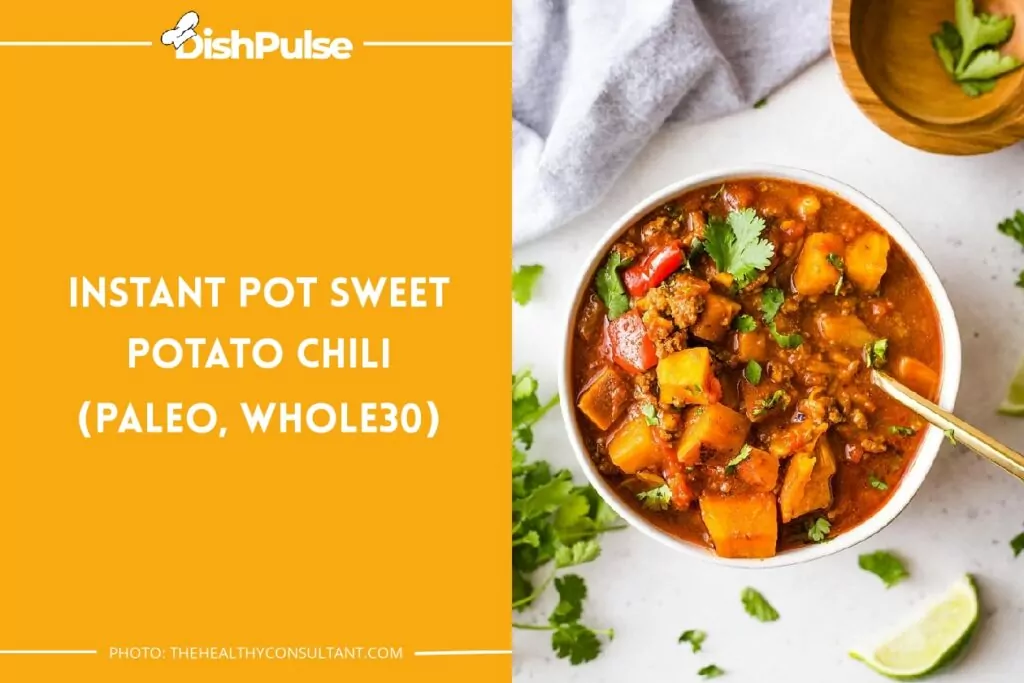Instant Pot Sweet Potato Chili (Paleo, Whole30)