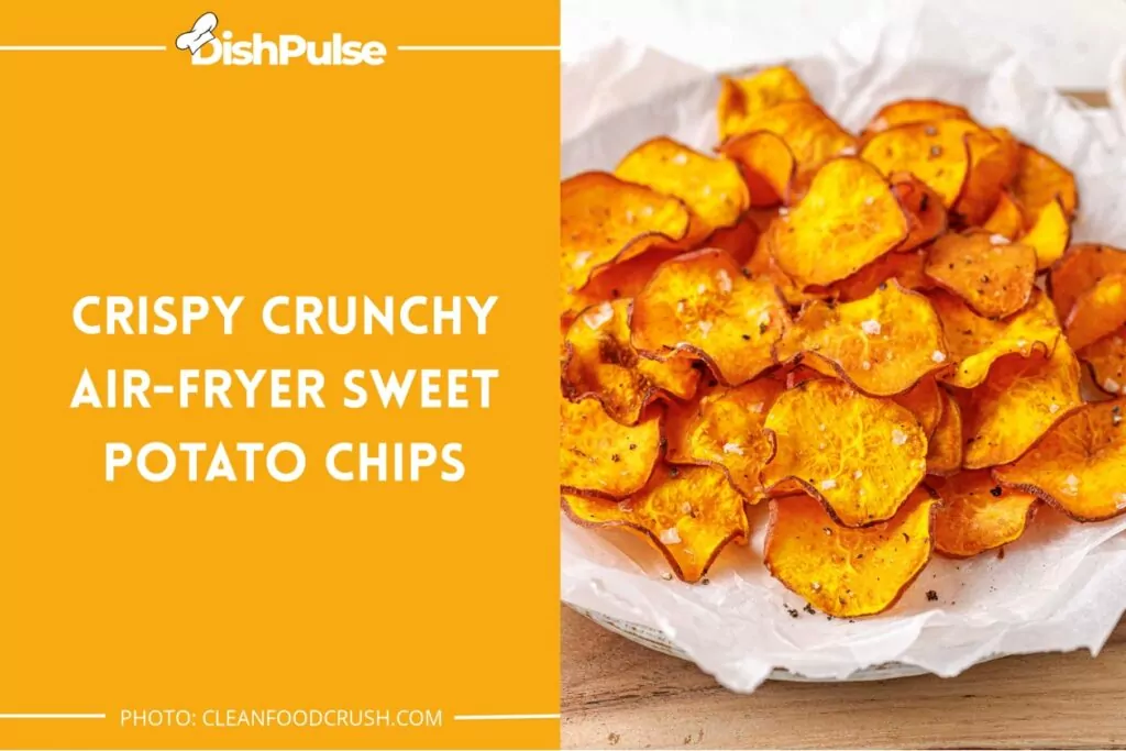 Crispy Crunchy Air-Fryer Sweet Potato Chips