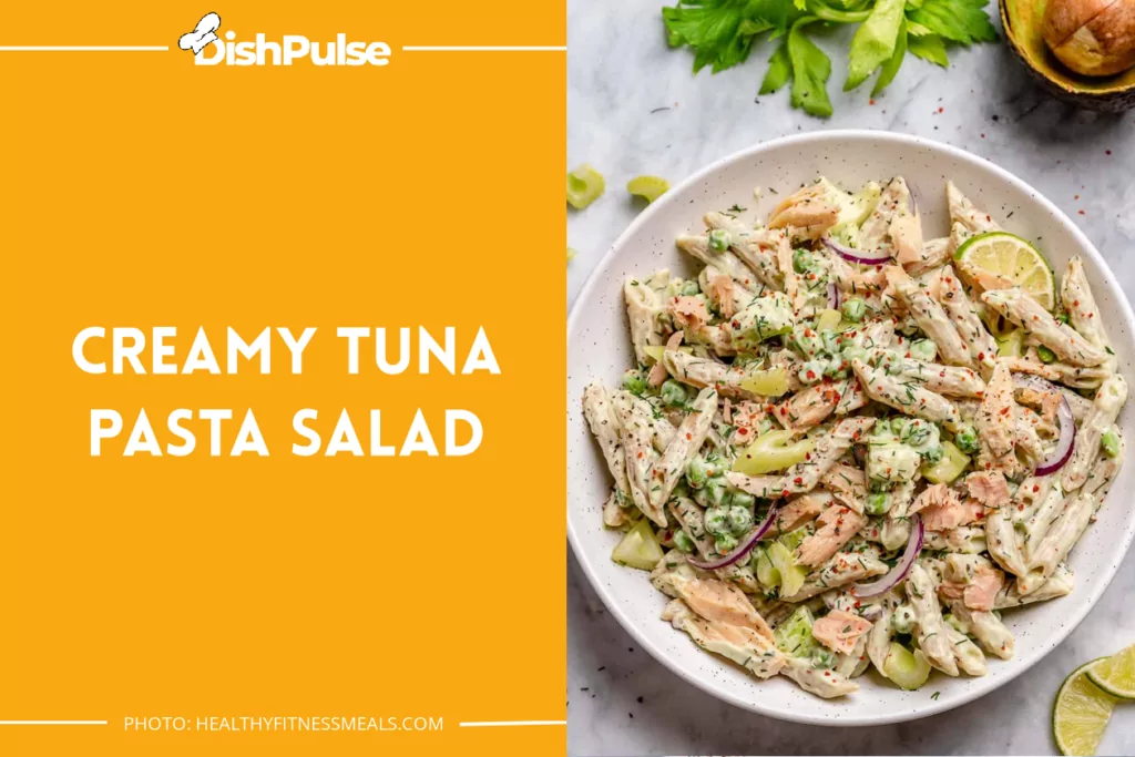 Creamy Tuna Pasta Salad