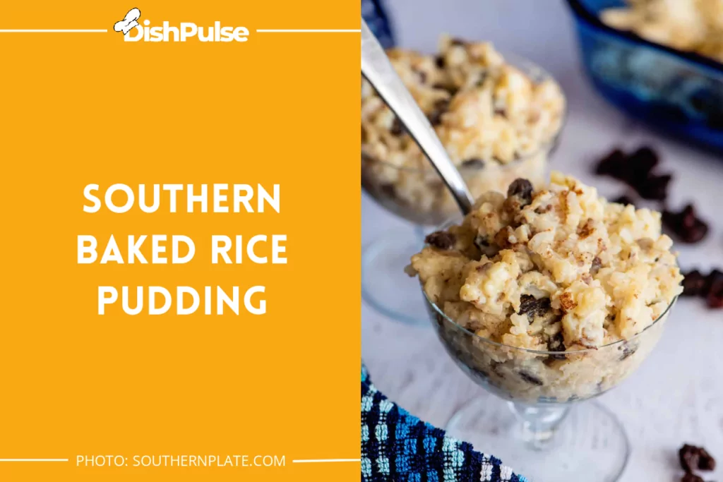 Southern Baked Rice Pudding