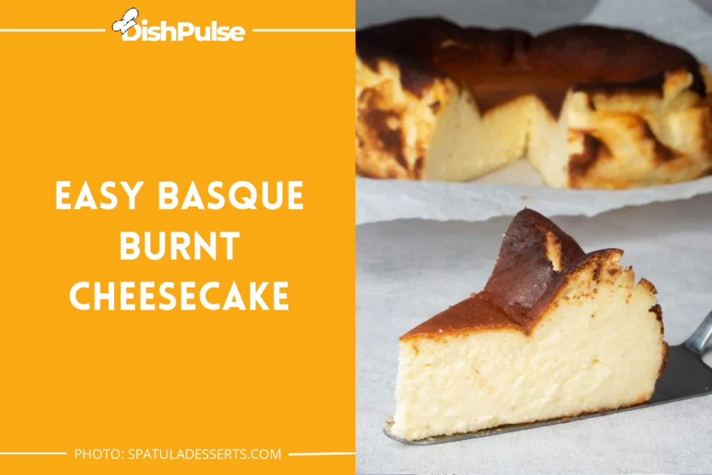 Easy Basque Burnt Cheesecake