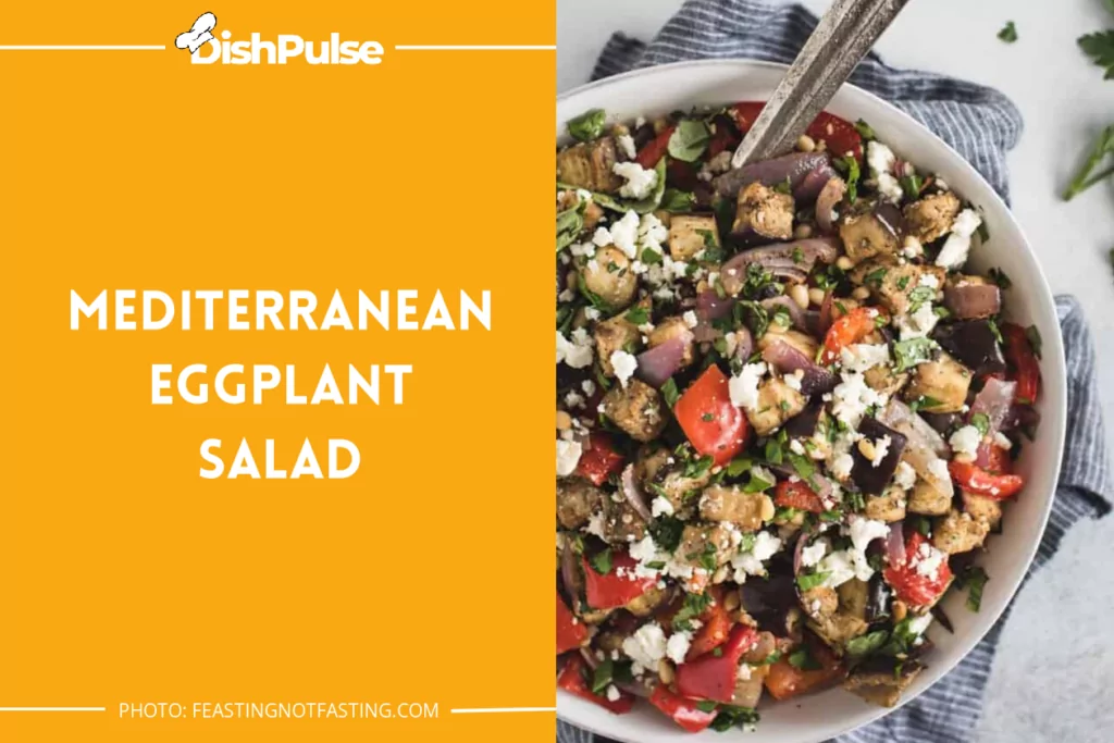Mediterranean Eggplant Salad