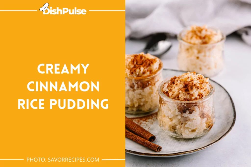 Creamy Cinnamon Rice Pudding