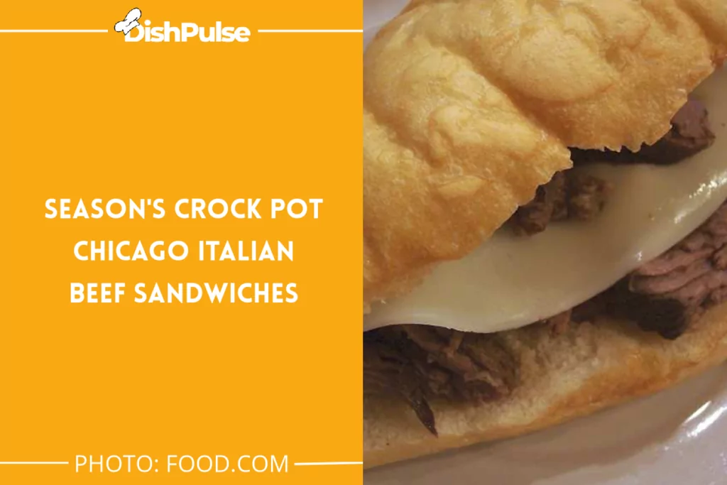 Season's Crock Pot Chicago Italian Beef Sandwiches