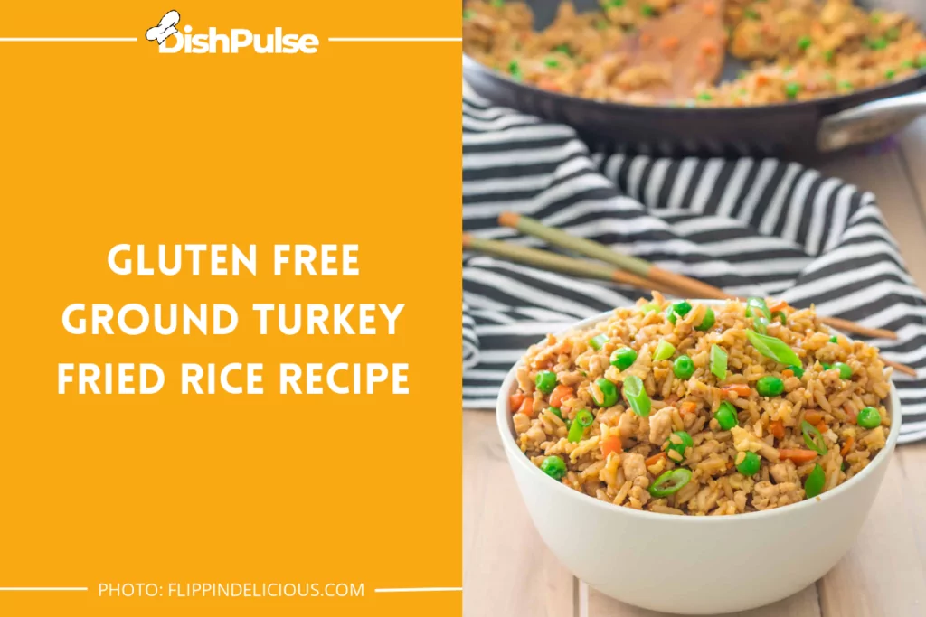 Gluten-Free Ground Turkey Fried Rice Recipe