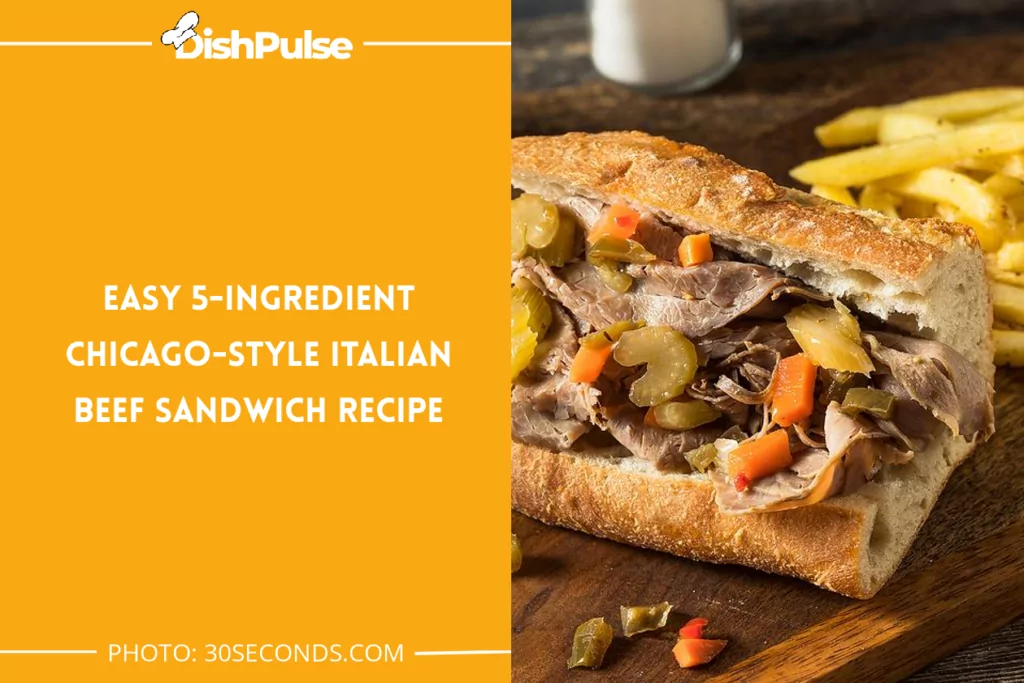 Easy 5-Ingredient Chicago-Style Italian Beef Sandwich Recipe