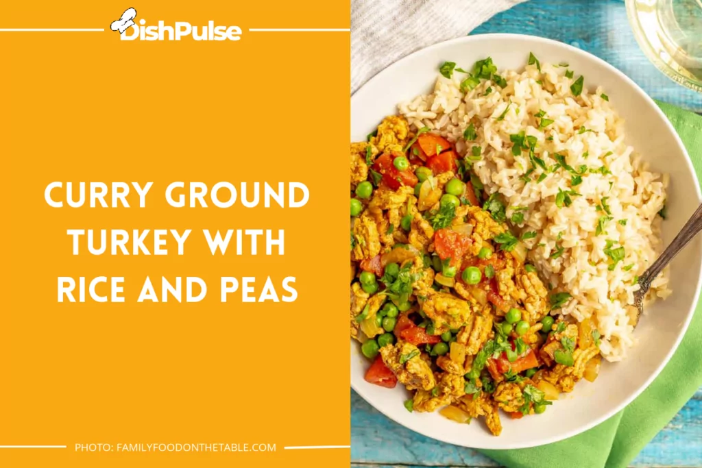 Curry Ground Turkey With Rice And Peas