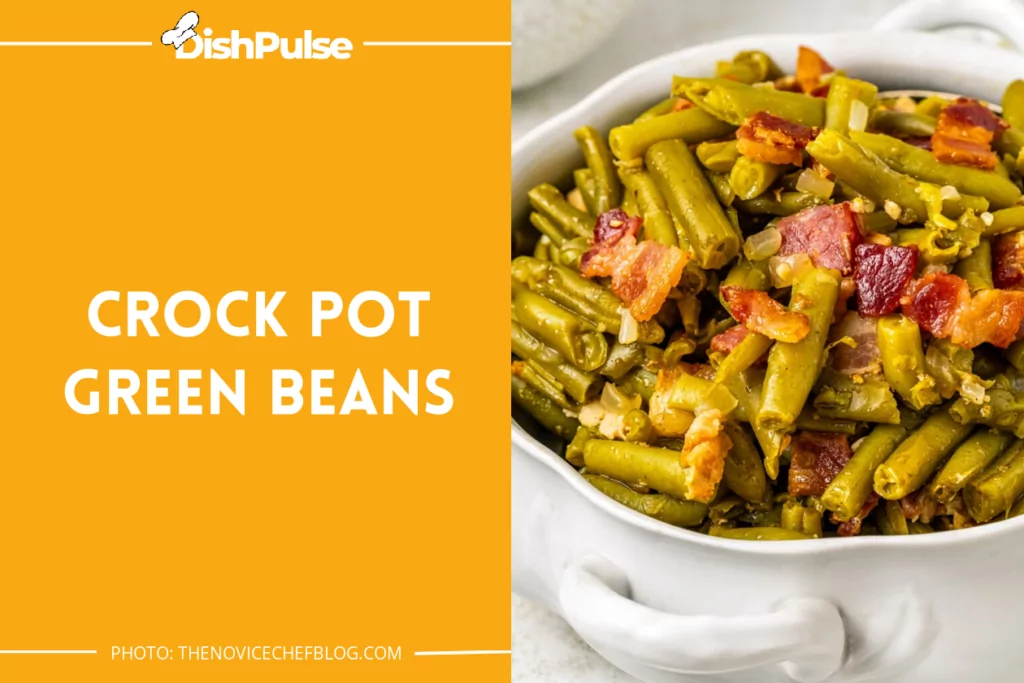 Crock Pot Green Beans