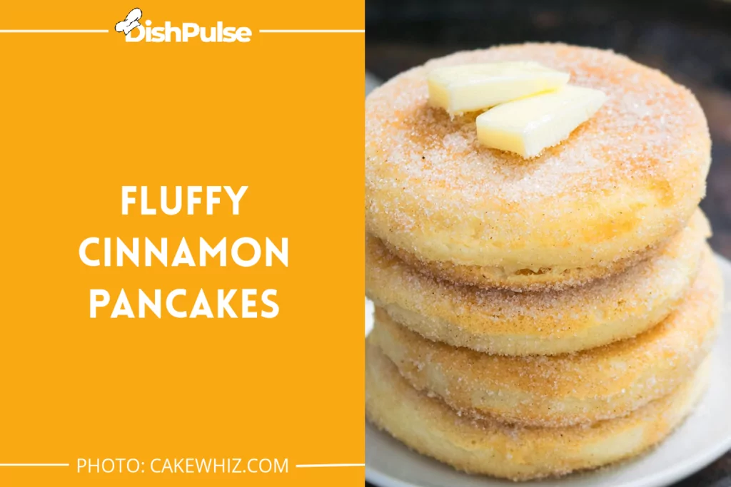 Fluffy Cinnamon Pancakes